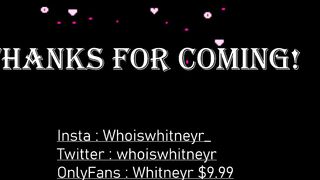 whitney__ - [Chaturbate] Sexy Bitch realsex Erotic