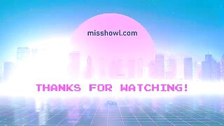 misshowl - Chaturbate Models veryhard flexible cam model selfsuck